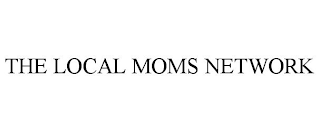 THE LOCAL MOMS NETWORK