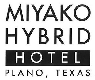 MIYAKO HYBRID HOTEL PLANO, TEXAS