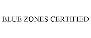 BLUE ZONES CERTIFIED