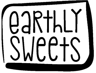 EARTHLY SWEETS