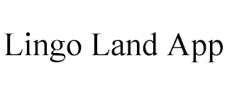 LINGO LAND APP