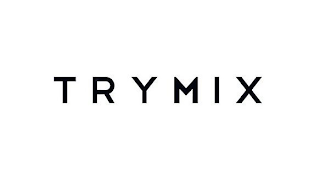 TRYMIX