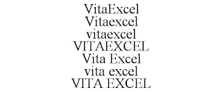 VITAEXCEL VITAEXCEL VITAEXCEL VITAEXCEL VITA EXCEL VITA EXCEL VITA EXCEL