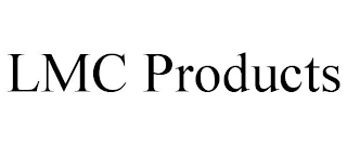 LMC PRODUCTS