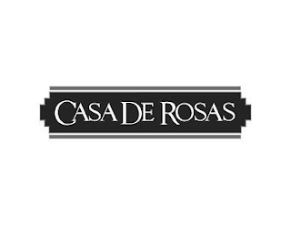 CASA DE ROSAS