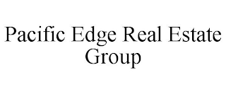 PACIFIC EDGE REAL ESTATE GROUP