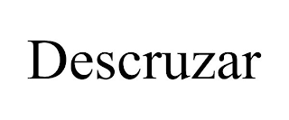 DESCRUZAR