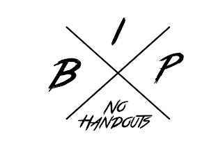 B I P NO HANDOUTS