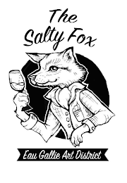 THE SALTY FOX EAU GALLIE ART DISTRICT