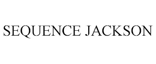 SEQUENCE JACKSON