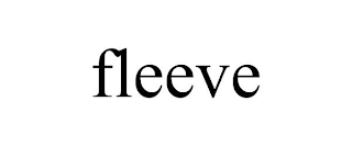 FLEEVE