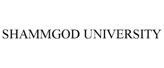 SHAMMGOD UNIVERSITY