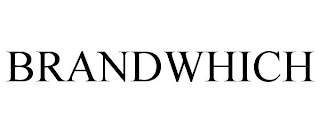 BRANDWHICH