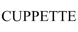 CUPPETTE