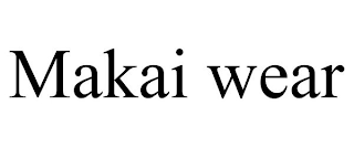 MAKAI WEAR