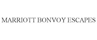 MARRIOTT BONVOY ESCAPES