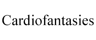 CARDIOFANTASIES