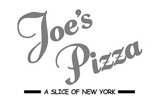 JOE'S PIZZA A SLICE OF NEW YORK