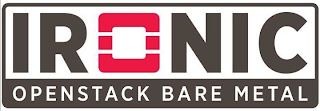 IRONIC OPENSTACK BARE METAL