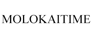 MOLOKAITIME