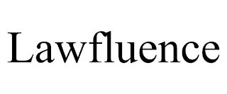 LAWFLUENCE