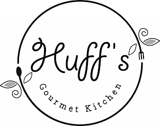 HUFF'S GOURMET KITCHEN