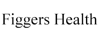 FIGGERS HEALTH