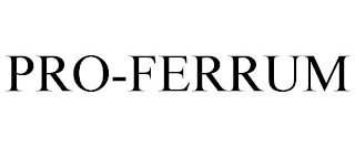 PRO-FERRUM