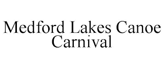 MEDFORD LAKES CANOE CARNIVAL