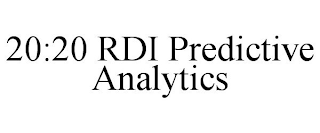 20:20 RDI PREDICTIVE ANALYTICS