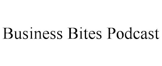 BUSINESS BITES PODCAST