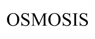 OSMOSIS