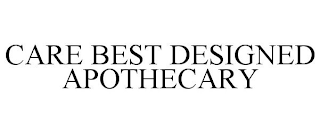 CARE BEST DESIGNED APOTHECARY