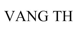 VANG TH