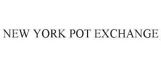 NEW YORK POT EXCHANGE