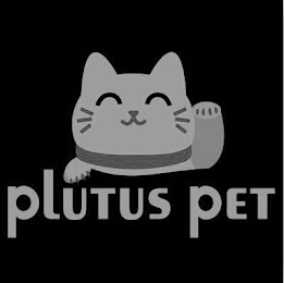 PLUTUS PET