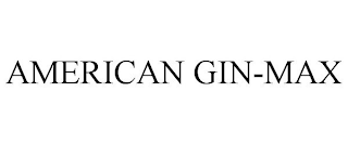 AMERICAN GIN-MAX