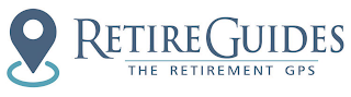 RETIREGUIDES THE RETIREMENT GPS