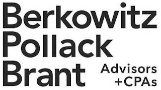 BERKOWITZ POLLACK BRANT ADVISORS + CPAS