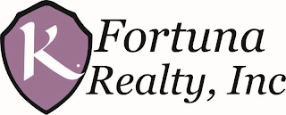 K. FORTUNA REALTY, INC