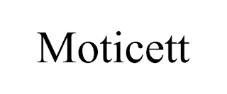 MOTICETT