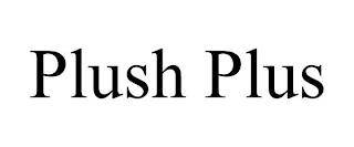 PLUSH PLUS