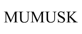 MUMUSK