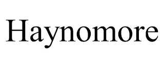 HAYNOMORE