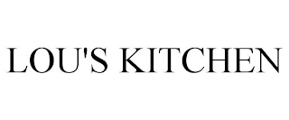 LOU'S KITCHEN