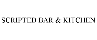 SCRIPTED BAR & KITCHEN