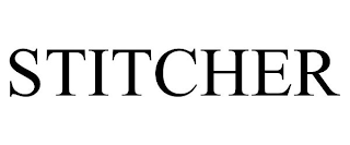 STITCHER