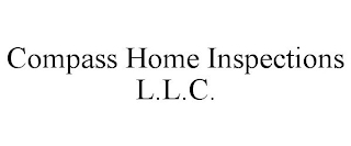 COMPASS HOME INSPECTIONS L.L.C.