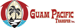 GUAM PACIFIC TRANSFER INC.