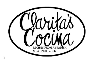 CLARITA'S COCINA RECIPES FROM A SPANISH& LATIN KITCHEN